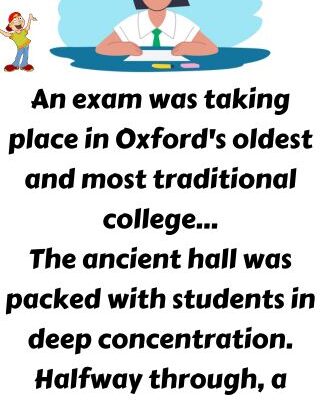 An exam was taking place in Oxford's
