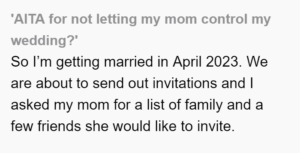 'AITA for not letting my mom control my wedding?'