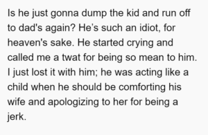 My brother ran away after his wife went into labor.