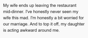 I thought my wife was having an affair turns out it was just my daughter.