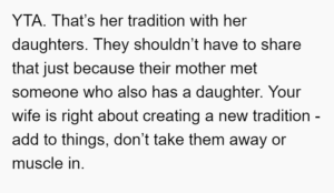 Should my wife have taken my daughter on her "mothedaughter" trip?