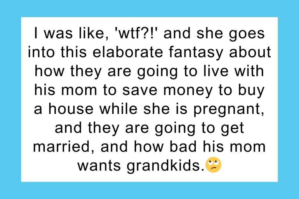 'I told my friend's mom that she's trying to get pregnant with her 'loser' BF, AITA?'