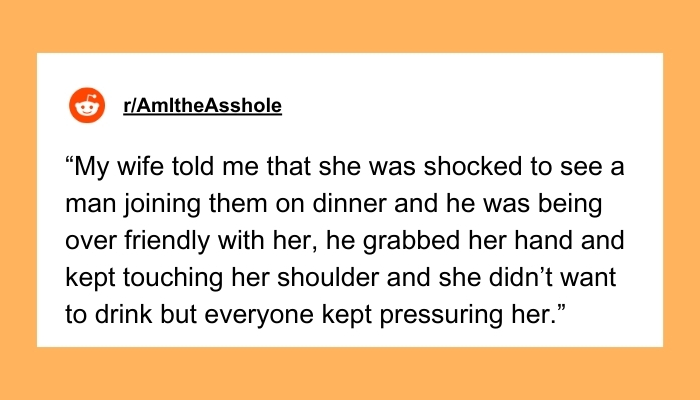 Aita for losing my mind after my wife's friend made her drink alcohol and tried to hook her up with another man
