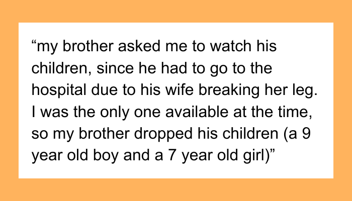 Dropped Off Without Warning: AITA for Refusing to Watch My Brother’s Kids?