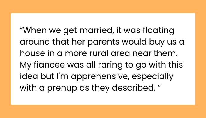 Am I the Jerk for Ending the Engagement After She Asked for a Prenup?