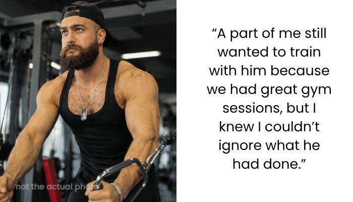 Gym Buddy Ends Friendship After Cop Admits Cheating on His Girlfriend